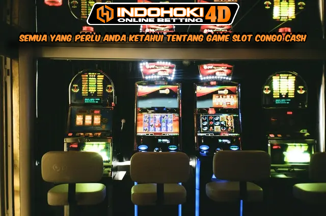 Semua yang Perlu Anda Ketahui Tentang Game Slot Congo Cash